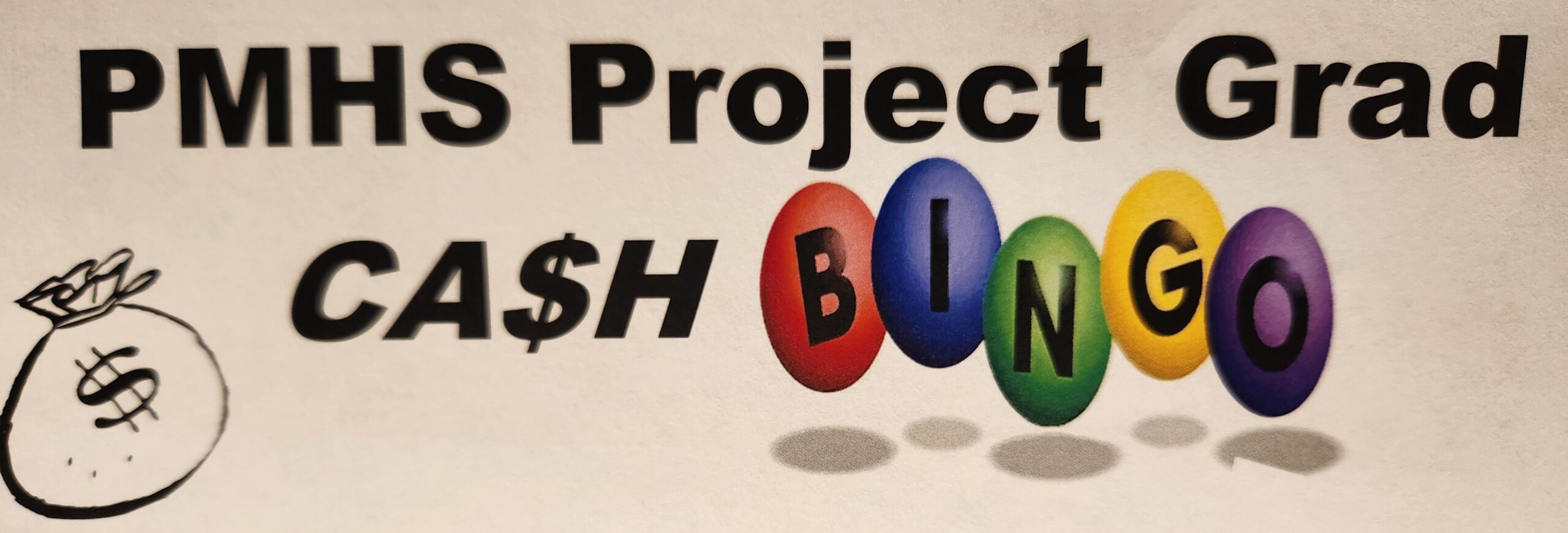 Cash Bingo PMHS Project Graduation